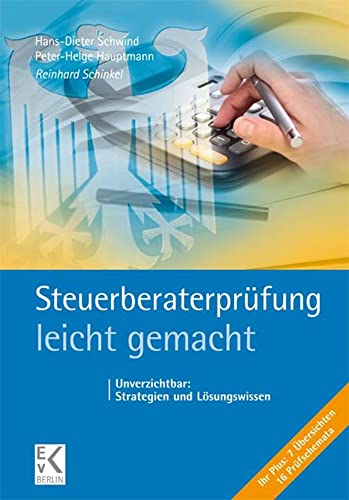 Imagen de archivo de Steuerberaterprfung - leicht gemacht: Unverzichtbar: Strategien und Lsungswissen (BLAUE SERIE) a la venta por medimops