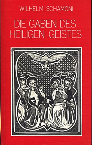 Imagen de archivo de Die Gaben des Heiligen Geistes a la venta por medimops