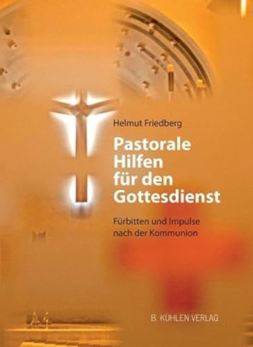 Stock image for Pastorale Hilfen fr den Gottesdienst -Language: german for sale by GreatBookPrices
