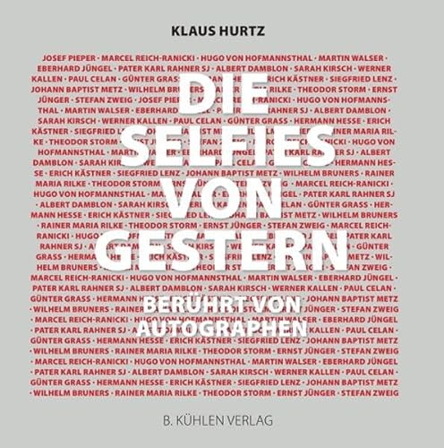 9783874485784: Die Selfies von gestern: Berhrt von Autographen