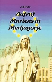 9783874492102: Aufruf Mariens in Medjugorje.