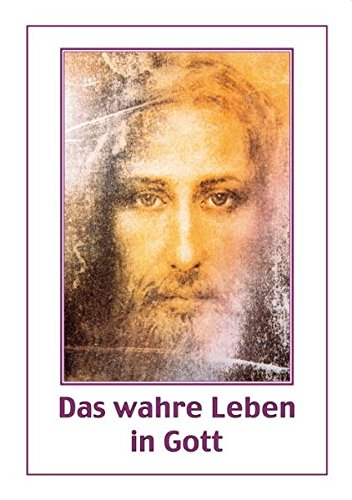 Beispielbild fr Das wahre Leben in Gott. Bd. 3: Vassulas Gesprche mit Jesus: BD 3 zum Verkauf von medimops