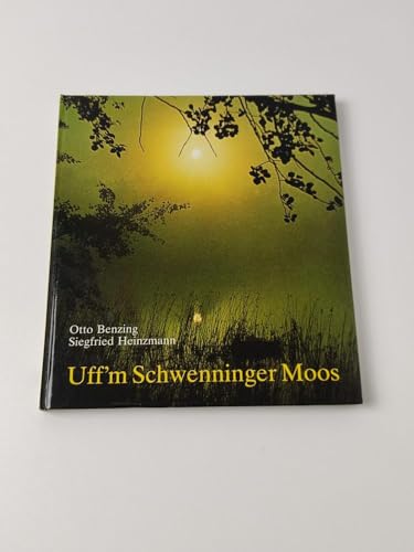 9783874500074: Uff'm Schwenninger Moos: Gedichte in Schwenninger Mundart - Benzing, Otto