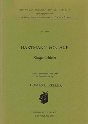 KlagebuÌˆchlein (GoÌˆppinger Arbeiten zur Germanistik) (9783874526852) by Hartmann