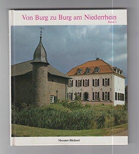 9783874630573: Von Burg zu Burg am Niederrhein I