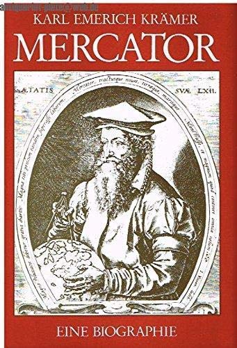 Mercator. Eine Biographie. - Krämer, Karl Emerich