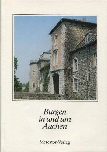 Stock image for Burgen in und um Aachen (German Edition) for sale by Zubal-Books, Since 1961