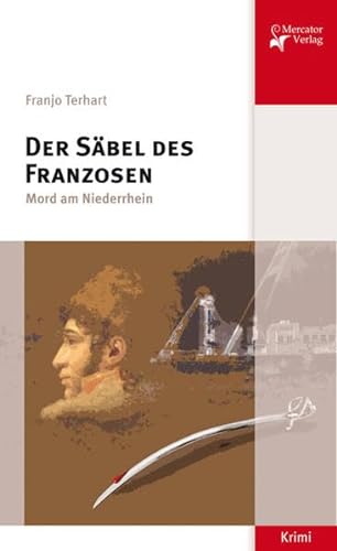 Imagen de archivo de Der Sbel des Franzosen: Mord am Niederrhein a la venta por medimops