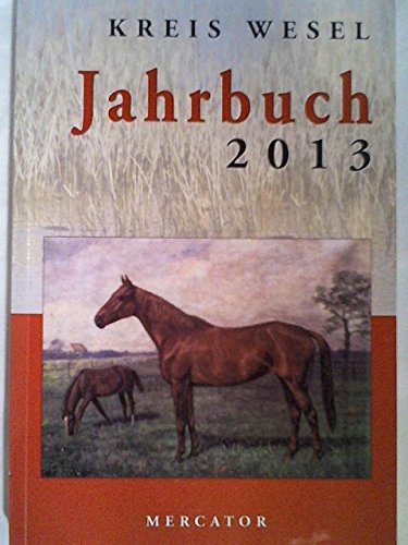 Kreis Wesel Jahrbuch 2013