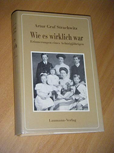 Beispielbild fr Wie es wirklich war. Erinnerungen eines Achtzigjhrigen, zum Verkauf von modernes antiquariat f. wiss. literatur