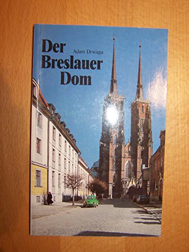 9783874662215: Der Breslauer Dom.