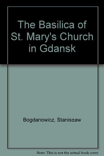 Stock image for The Basilica of St. Marys Church in Gdansk for sale by Wonder Book