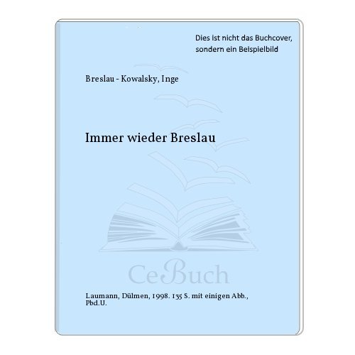 Beispielbild fr Immer wieder Breslau zum Verkauf von medimops