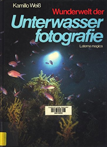 Wunderwelt der Unterwasserfotografie.