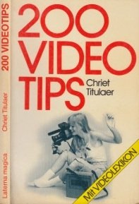 Beispielbild fr Zweihundert Videotips zum Verkauf von 3 Mile Island