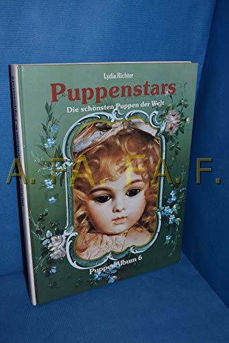 Stock image for Puppenstars (Puppen Album / Lydia Richter) (German Edition) for sale by HPB-Red