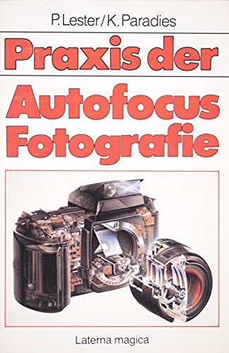 Beispielbild fr Praxis der Autofocus - Fotografie zum Verkauf von Versandantiquariat Kerzemichel