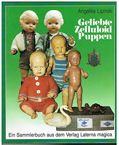 Stock image for Geliebte Zelluloid-Puppen for sale by medimops