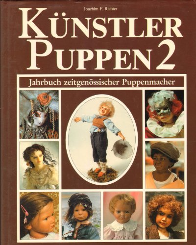 Künstler-Puppen. - München : Laterna Magica [Mehrteiliges Werk]; Teil: 2.