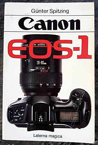 Stock image for Canon EOS-1 for sale by Antiquariat  Angelika Hofmann