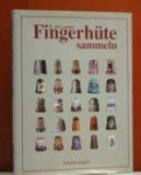 Stock image for Fingerhtte sammeln for sale by BBB-Internetbuchantiquariat