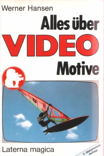 Imagen de archivo de Alles ber Videomotive a la venta por Versandantiquariat Felix Mcke