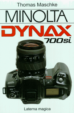 Beispielbild fr Minolta Dynax 700si zum Verkauf von medimops