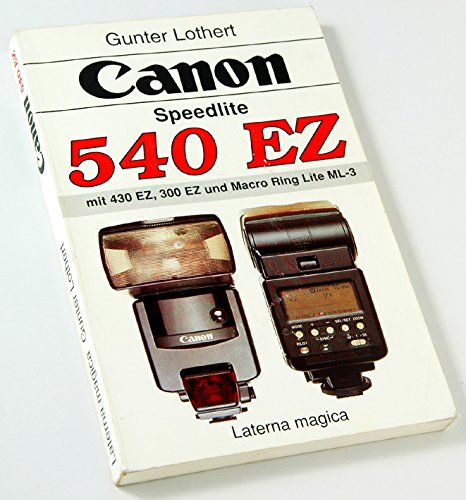 9783874675420: Canon 540 EZ - Lothert, Gunter