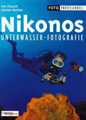 Beispielbild fr Nikonos-Unterwasser-Fotografie. Dt. von Gnter Richter / Foto professionell zum Verkauf von Hbner Einzelunternehmen