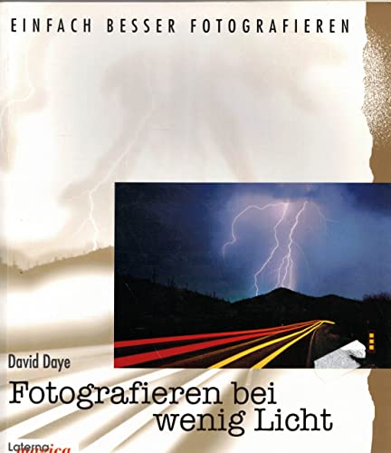 Imagen de archivo de Fotografieren bei wenig Licht a la venta por Kunst und Schund
