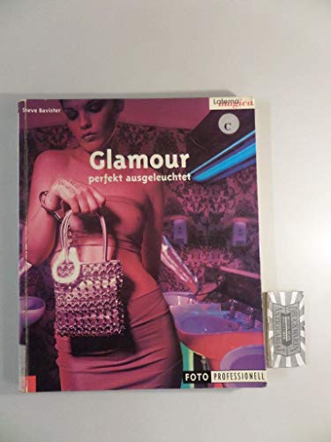 Beispielbild fr Glamour perfekt ausgeleuchtet zum Verkauf von medimops
