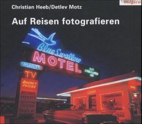 Stock image for Auf Reisen fotografieren for sale by medimops