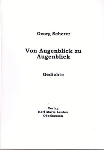 Stock image for Von Augenblick zu Augenblick: Gedichte for sale by medimops