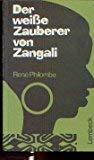 9783874761499: Der weisse Zauberer von Zangali: Roman aus Kamerun (Livre en allemand)