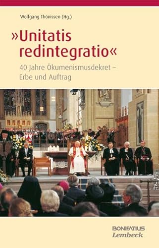 9783874764827: Unitatis redintegratio