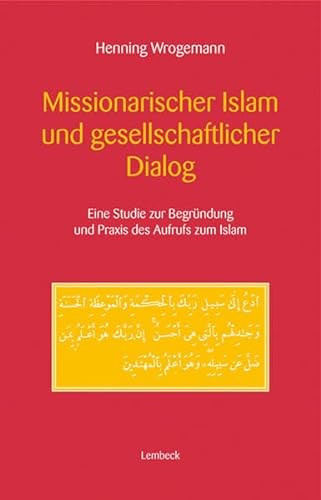 Stock image for Missionarischer Islam und gesellschaftlicher Dialog for sale by medimops
