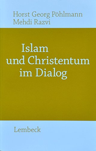 9783874765138: Islam und Christentum im Dialog