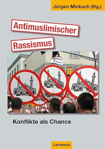 Beispielbild fr Antimuslimischer Rassismus (Interkulturelle Beitrge) zum Verkauf von Buchmarie