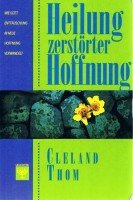 Heilung zerstörter Hoffnung: Wie Gott Enttäuschung in neue Hoffnung verwandelt