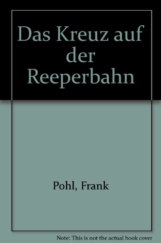 9783874825160: Das Kreuz auf der Reeperbahn