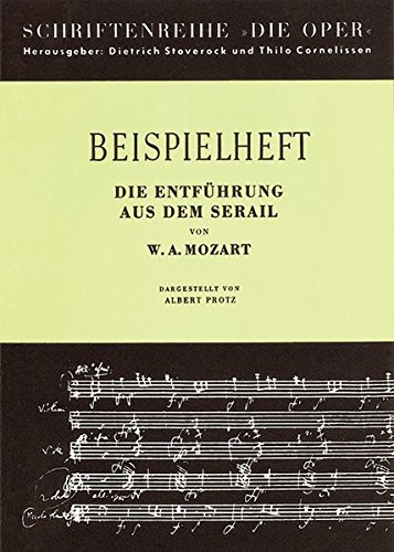 Stock image for Die Entfhrung aus dem Serail Werkeinfhrung von A. Protz. Schlerheft. for sale by Buchpark
