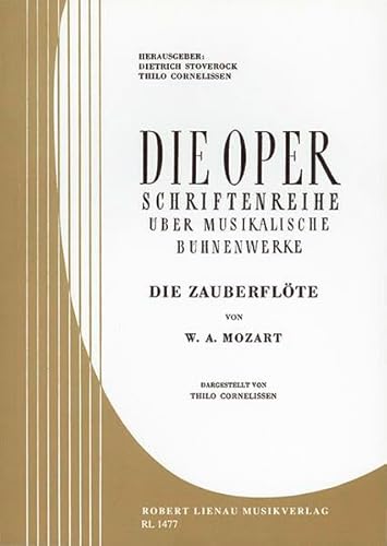 Stock image for Die Zauberflte: Werkeinfhrung von T. Cornelissen. Lehrbuch. (Die Oper) for sale by Antiquariat BuchX