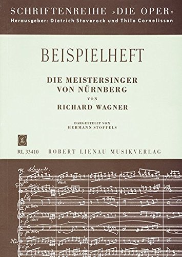 Stock image for Die Meistersinger von Nrnberg Werkeinfhrung von H. Stoffels. Schlerheft. for sale by Buchpark
