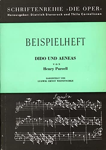 Dido und Aeneas: WerkeinfÃ¼hrung von L. E. Weinitschke , Beispielheft (9783874842327) by Purcell, Henry
