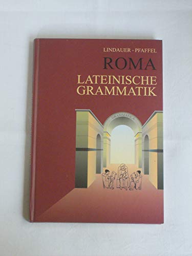 Stock image for Roma - Lateinische Grammatik for sale by medimops