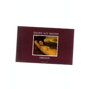Stock image for Galerie Alte Meister: Dresden for sale by Cheryl's Books