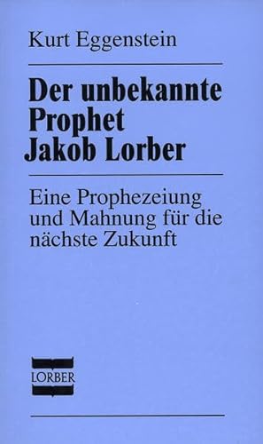 Beispielbild fr Eggenstein, K: Prophet J. Lorber zum Verkauf von Blackwell's