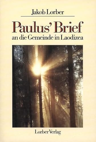 Imagen de archivo de Paulus' Brief an die Gemeinde in Laodizea a la venta por medimops