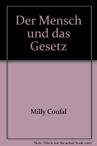 9783874951852: Der Mensch und das Gesetz