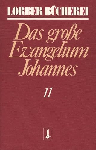 Johannes, das groÃŸe Evangelium.: Wach auf, Boris, es ist Weihnachten. (9783874952231) by Lorber, Jakob